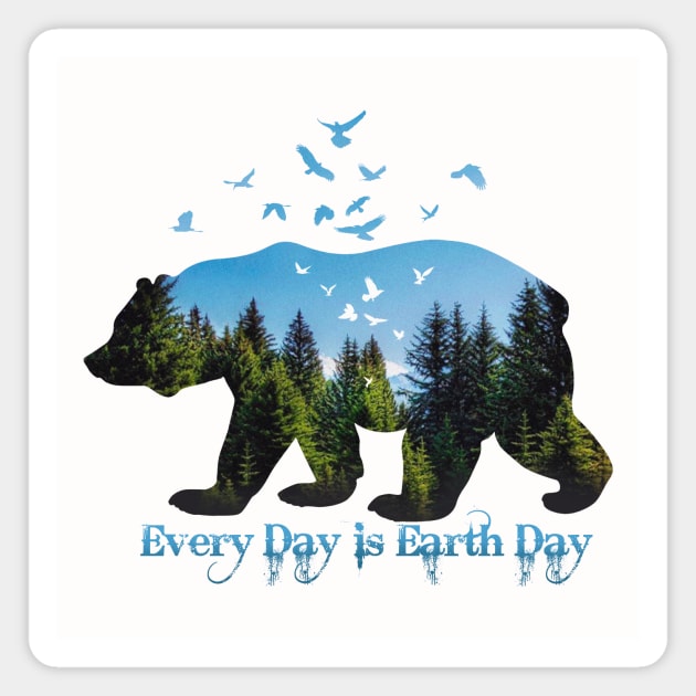 Every Day is Earth Day Magnet by Artizan